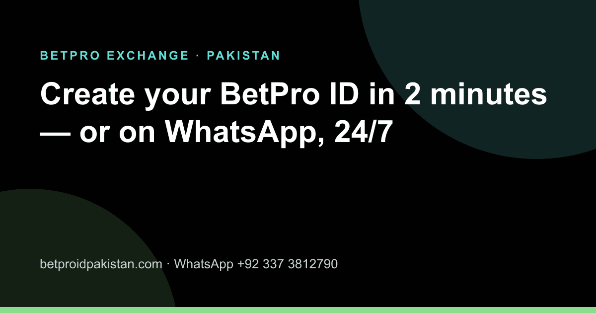 BetPro Exchange Pakistan ID and app access